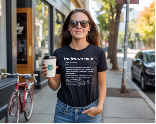 Tradeswoman Definition Tee